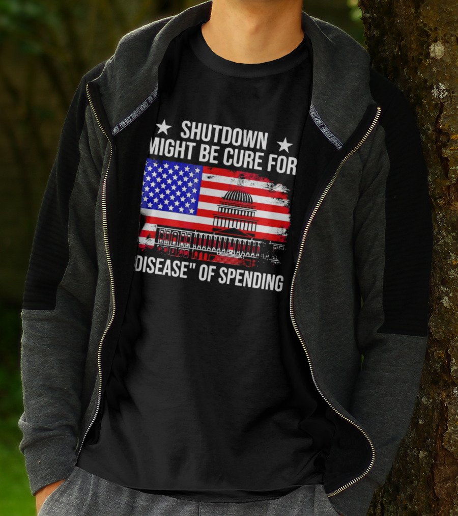Shutdown Might Be Cure For Disease Of Spending American Flag Capitol Building T-Shirt