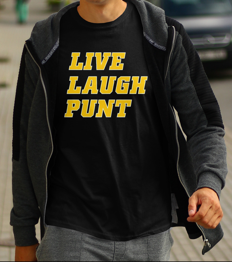 Live Laugh Punt Trent Football T-Shirt