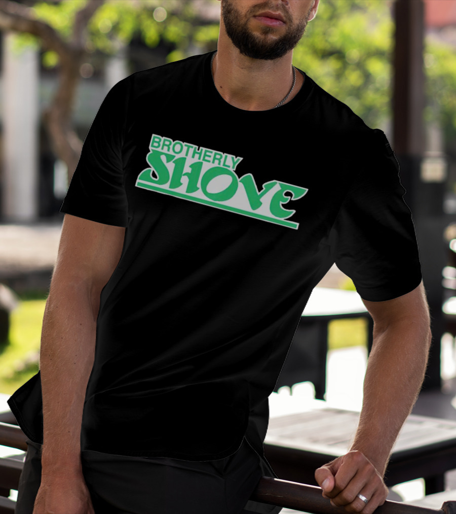 Brotherly Shove Philadelphia Eagles T-Shirt