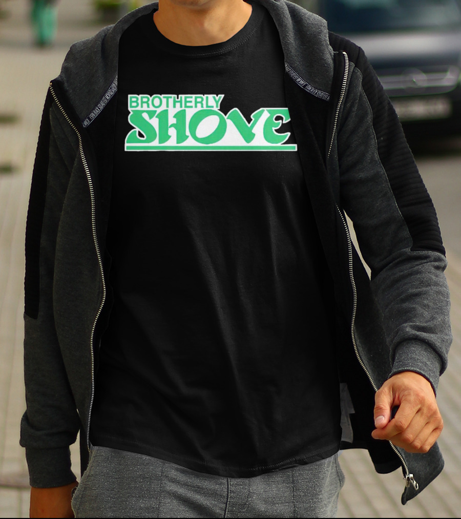 Brotherly Shove Philadelphia Eagles T-Shirt