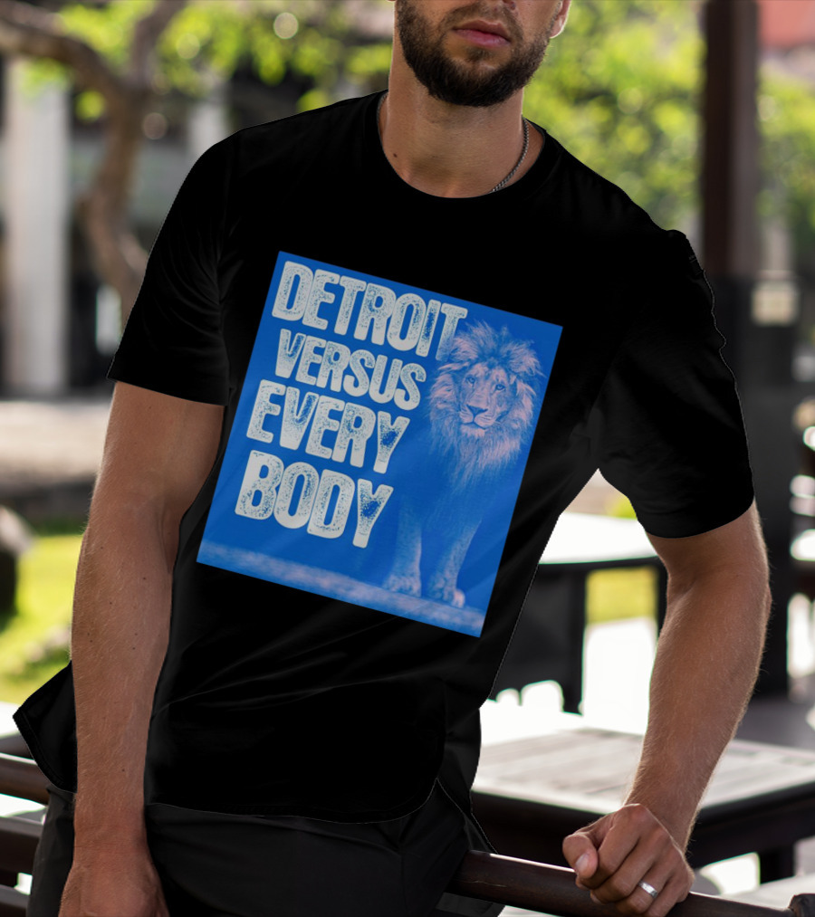 Detroit Lions Versus Everybody Lion T-Shirt