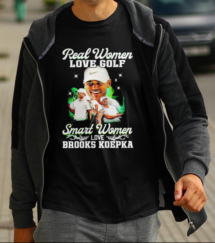 Real Women Love Golf Smart Women Love Brooks Koepka Golf T-Shirt