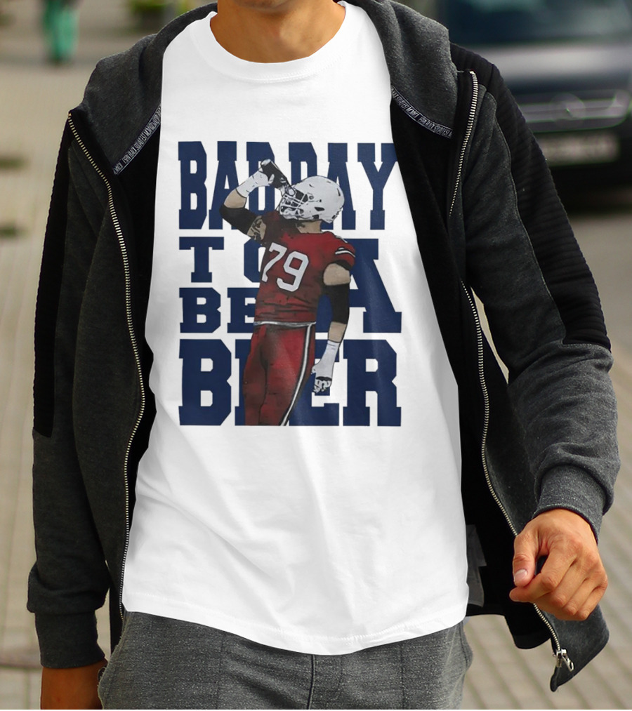 Spencer Brown Buffalo Bills 79 Bad Day To Be A Beer T-Shirt