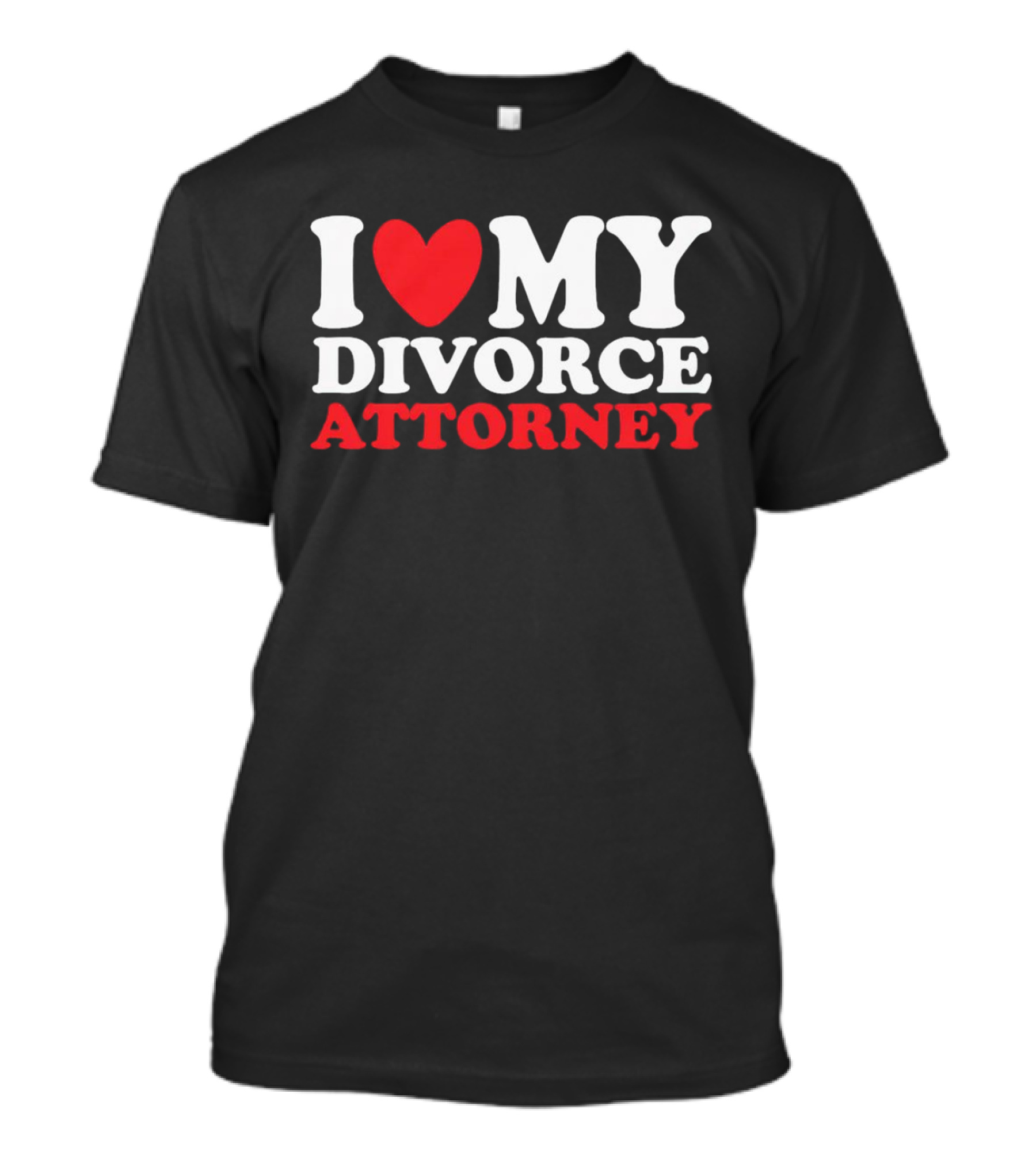 I Heart My Divorce Attorney T-Shirt