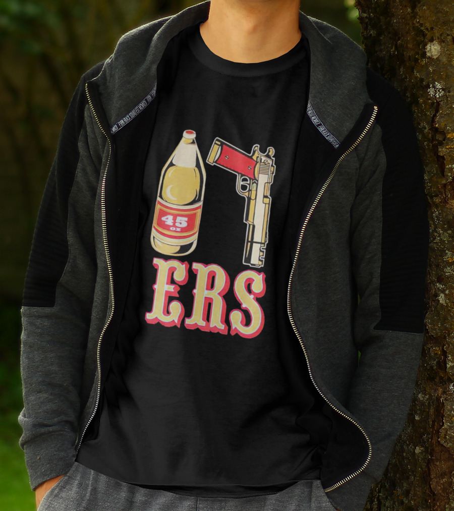 San Francisco 49ers 45 Oz Beer And Gun E R S T-Shirt