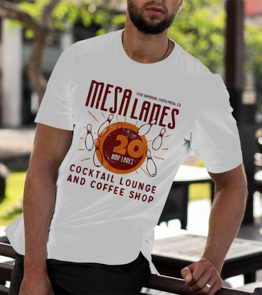 Mesa Lanes 20 Lane Costa Mesa Cocktail Lounge And Coffee Shop Retro Bowling Alley T-Shirt