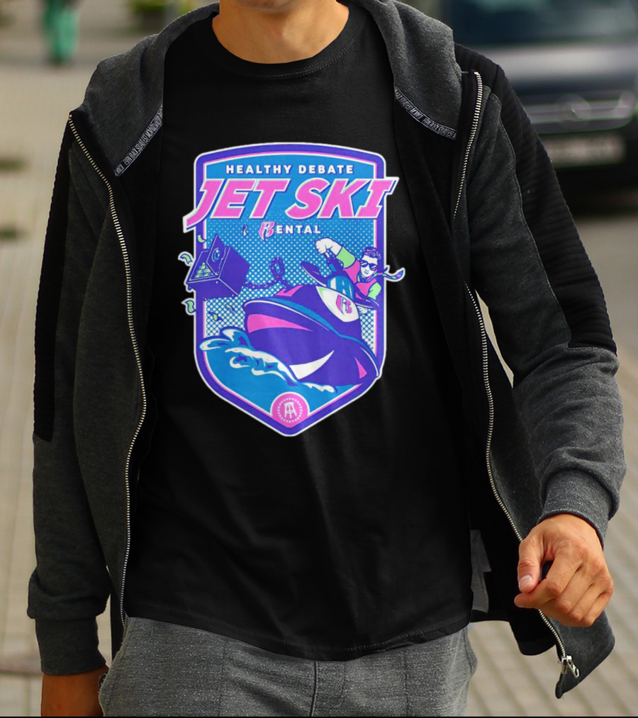 Healthy Debate Jet Ski Rental Fun Adventure T-Shirt