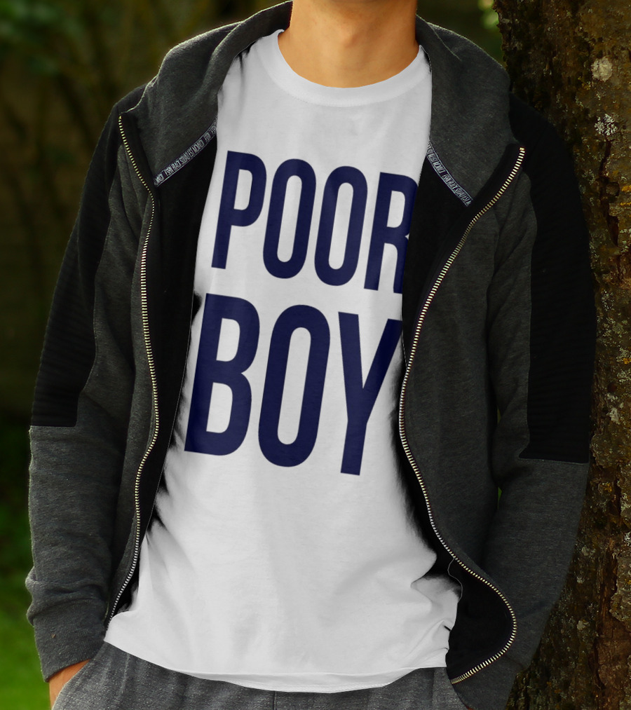 POOR BOY T-Shirt