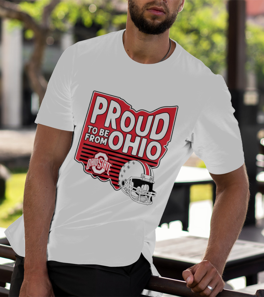 Ohio State Proud To Be From Ohio Football Helmet Logo Buckeyes T-Shirt