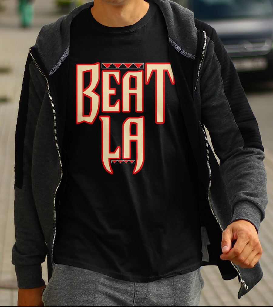 Beat LA Arizona Diamondbacks Fan T-Shirt