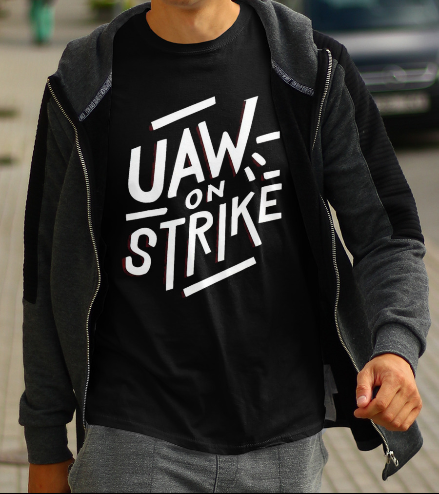 UAW On Strike T-Shirt