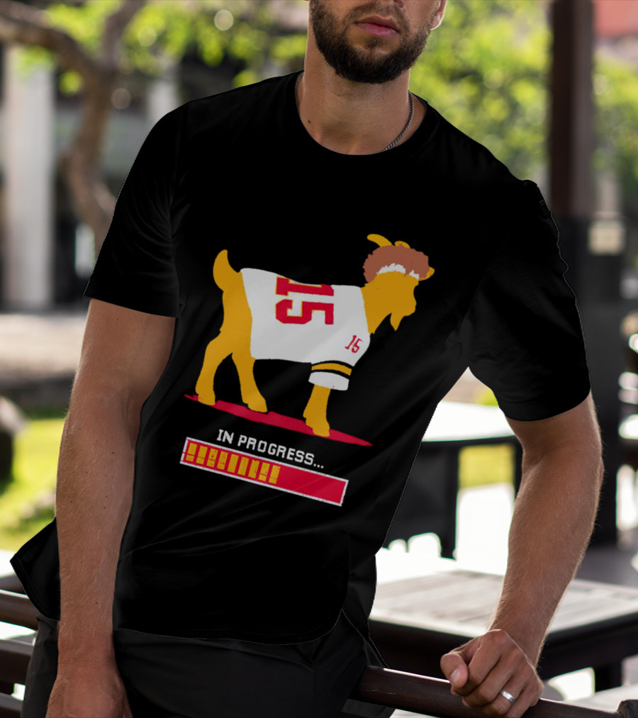Goat In Progress Patrick Mahomes Kansas City Chiefs Number 15 T-Shirt