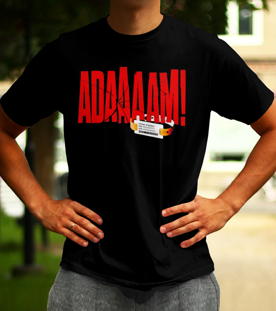 Roderick Strong ADAAAAM Hospital Bracelet T-Shirt