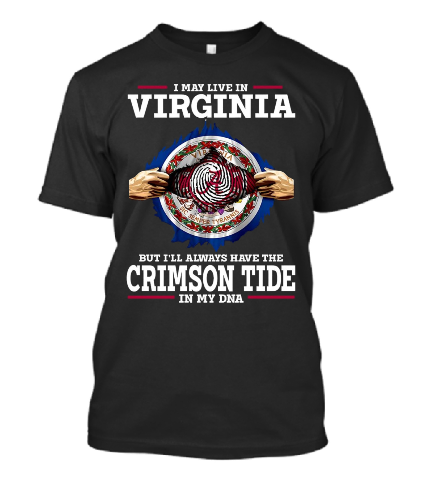 Virginia Resident With Crimson Tide DNA Loyalty T-Shirt