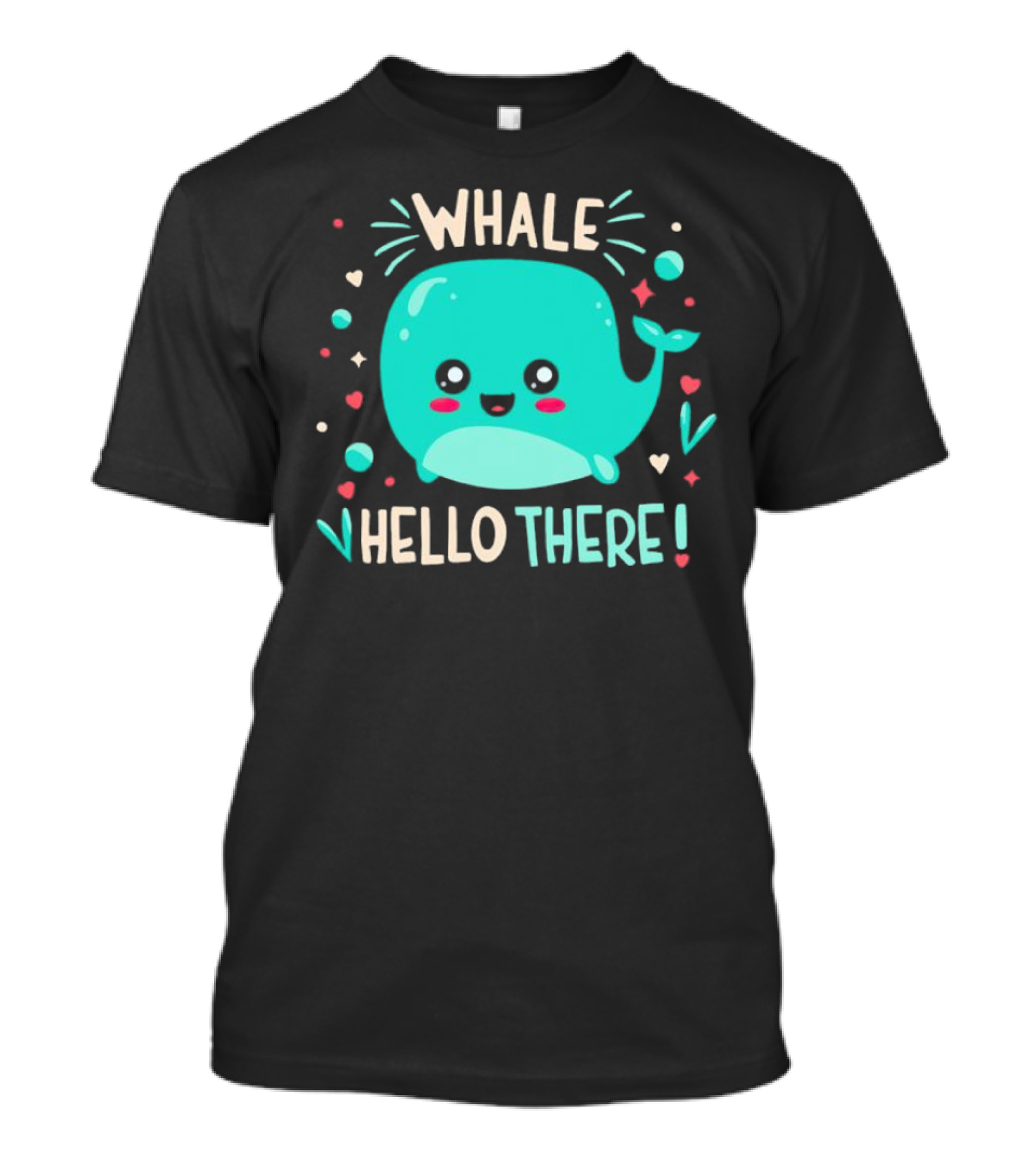 Whale Hello There Cute Cartoon Aqua Whale Design With Hearts And Stars T-Shirt