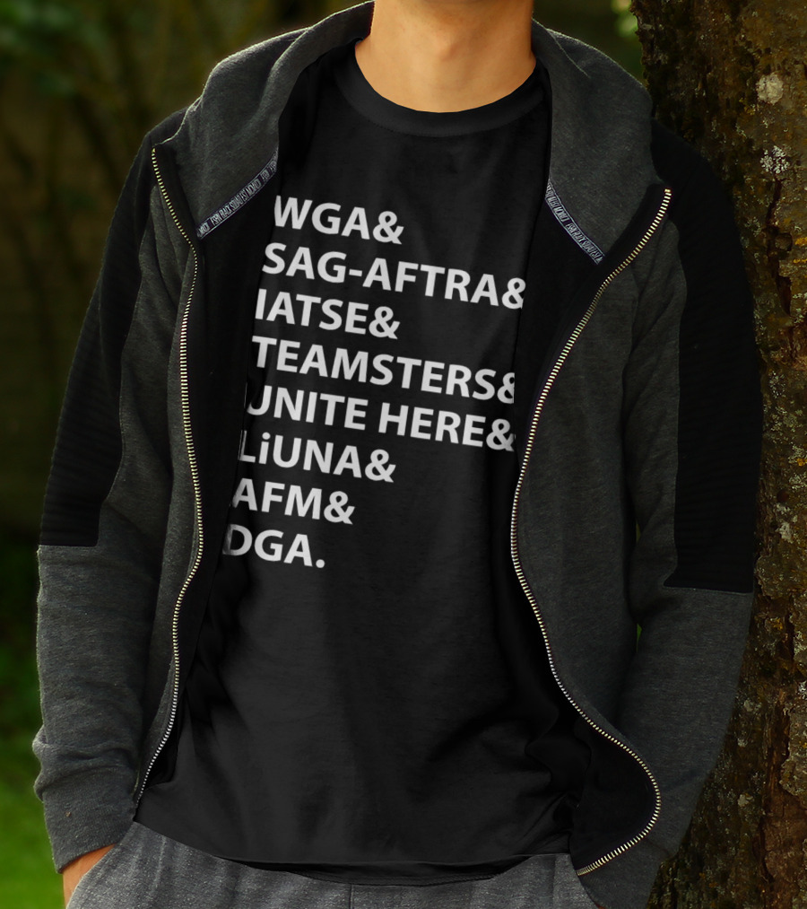 WGA SAG-AFTRA IATSE Teamsters Unite Here LiUNA AFM DGA Union Solidarity T-Shirt