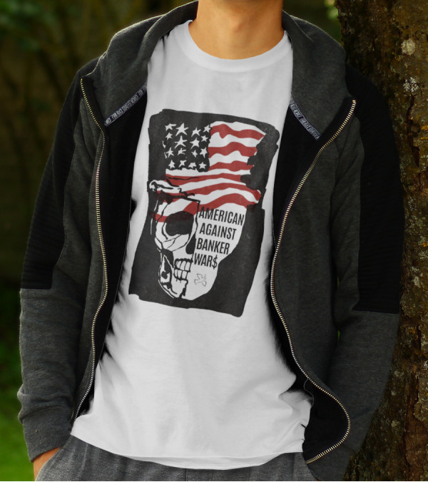 American Against Banker Wars Uncle Sam Skull #WWIII T-Shirt
