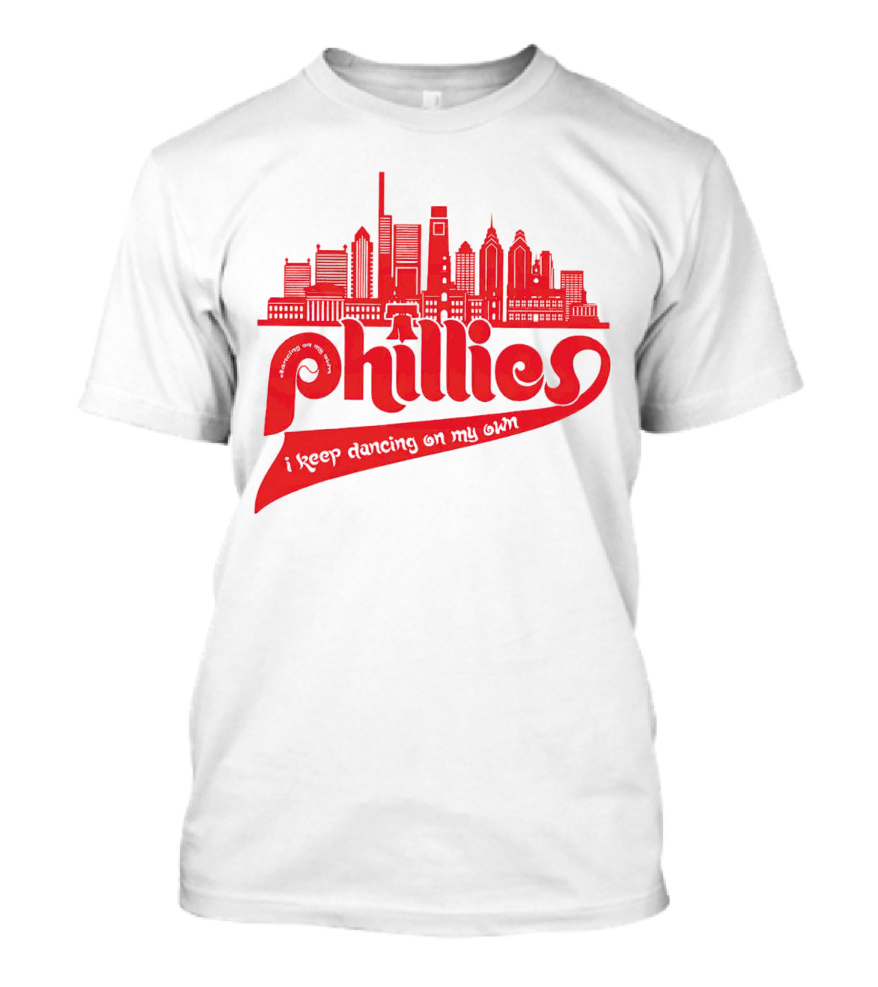 Phillies I Keep Dancing On My Own City Skyline T-Shirt