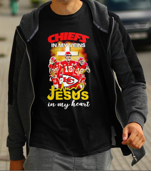 Chiefs In My Veins KC Jesus In My Heart T-Shirt