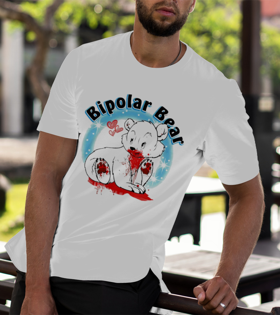Bipolar Bear Bloodstained Cute Cartoon With Hearts And Stars T-Shirt