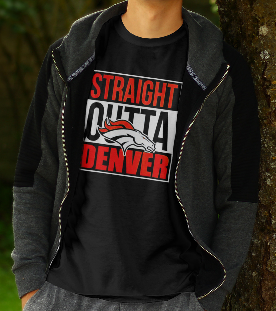 Straight Outta Denver Broncos T-Shirt