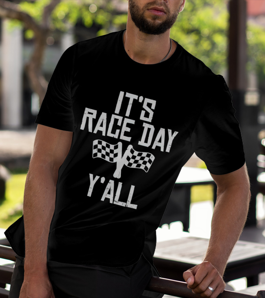IT'S RACE DAY Y'ALL Checkered Flags Racing T-Shirt