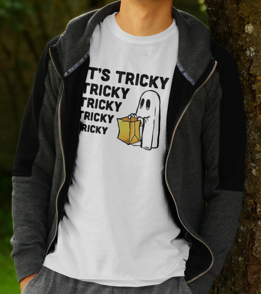 IT'S TRICKY TRICKY TRICKY TRICKY TRICKY HALLOWEEN GHOST WITH CANDY BAG T-Shirt
