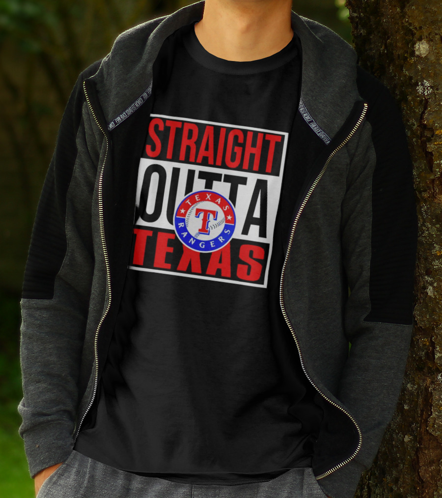 Straight Outta Texas Rangers Baseball T-Shirt