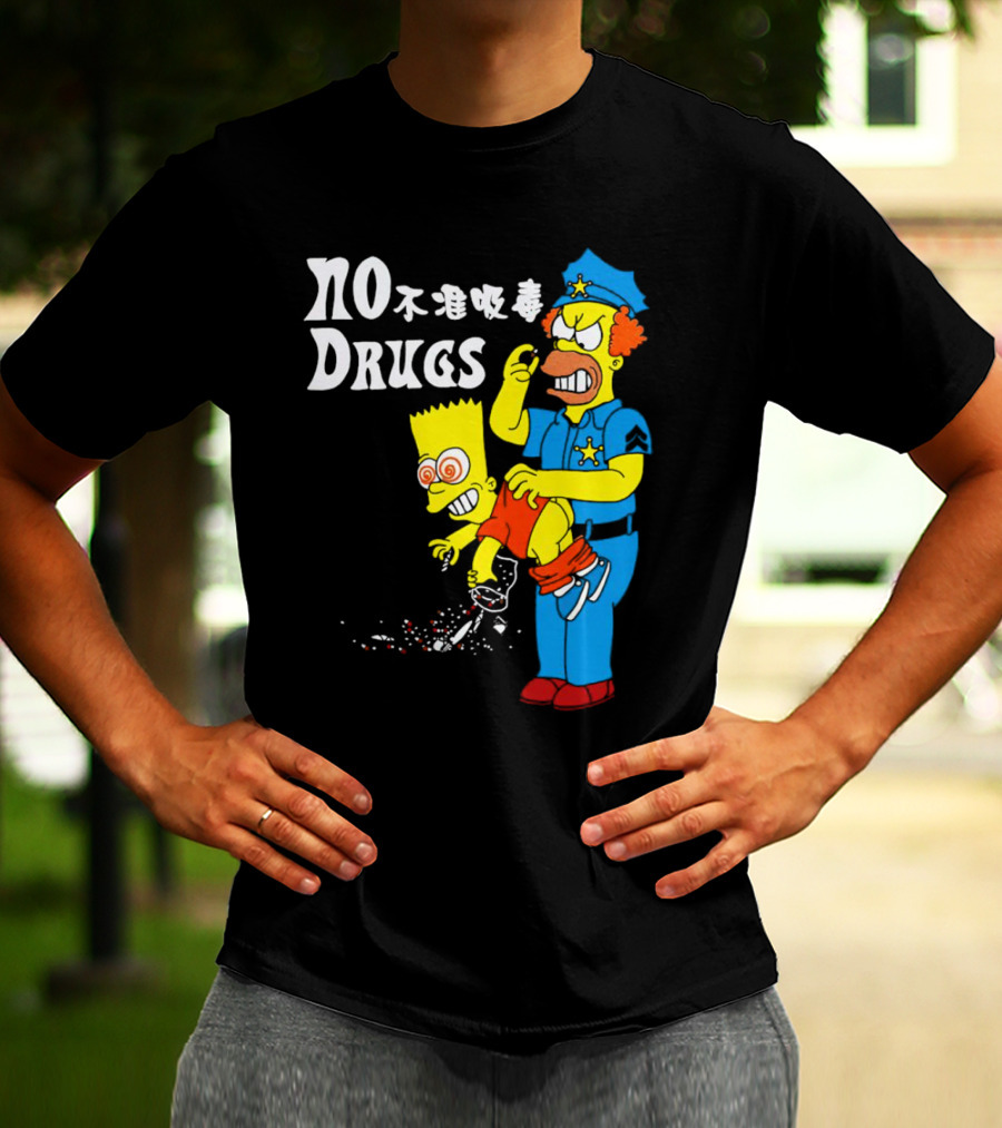 NO DRUGS The Simpson Police Officer抓住Bart Simpson不准吸毒 T-Shirt