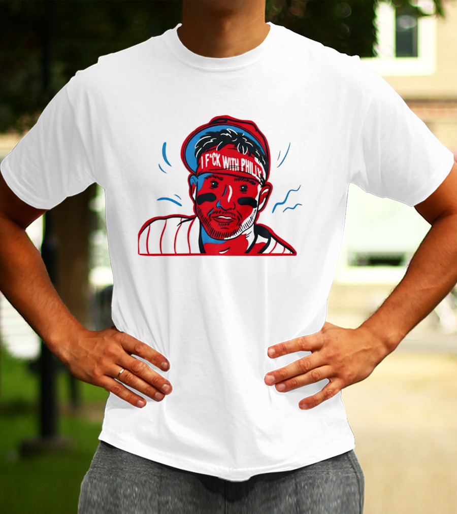I Fck With Philly Philadelphia Phillies Cartoon Player Fan T-Shirt