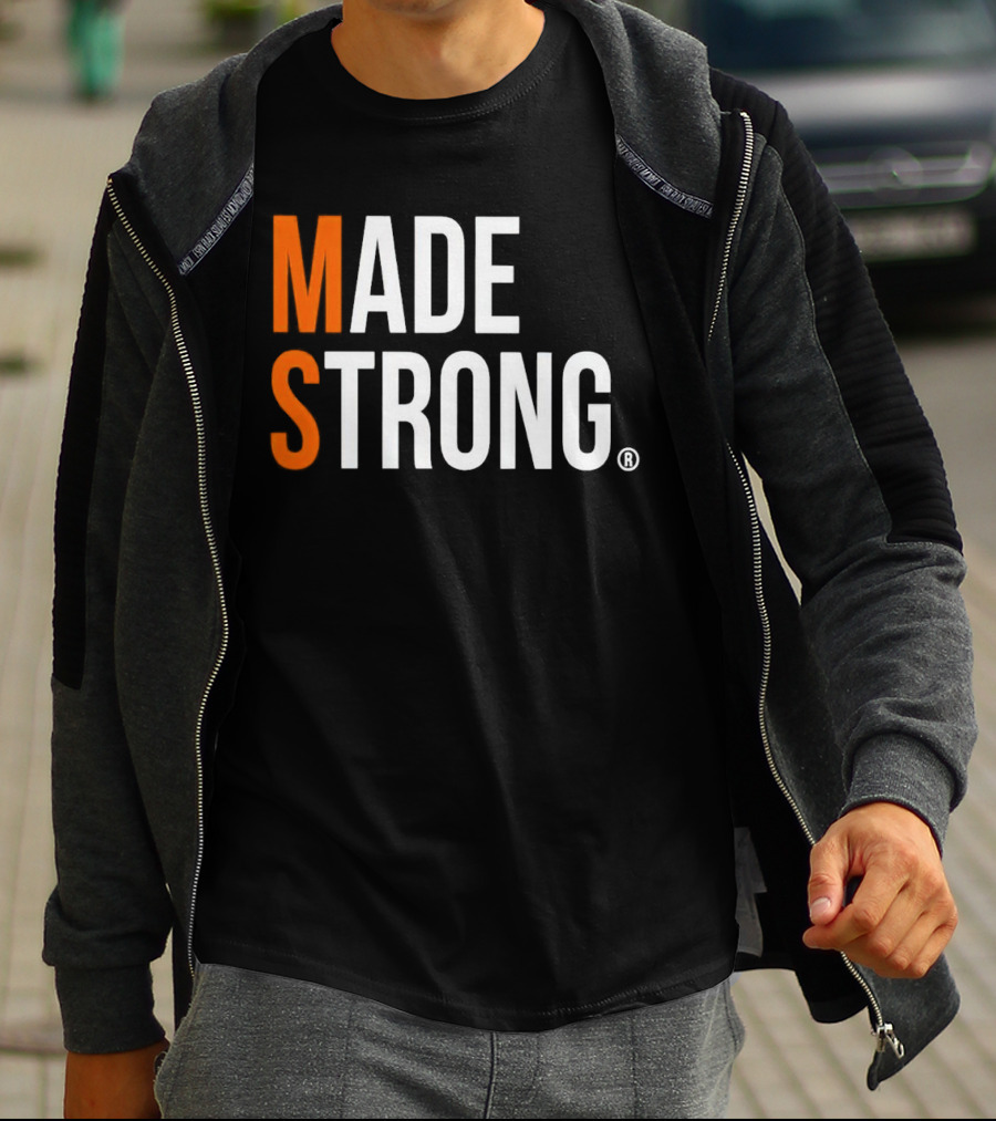 MS Made Strong T-Shirt