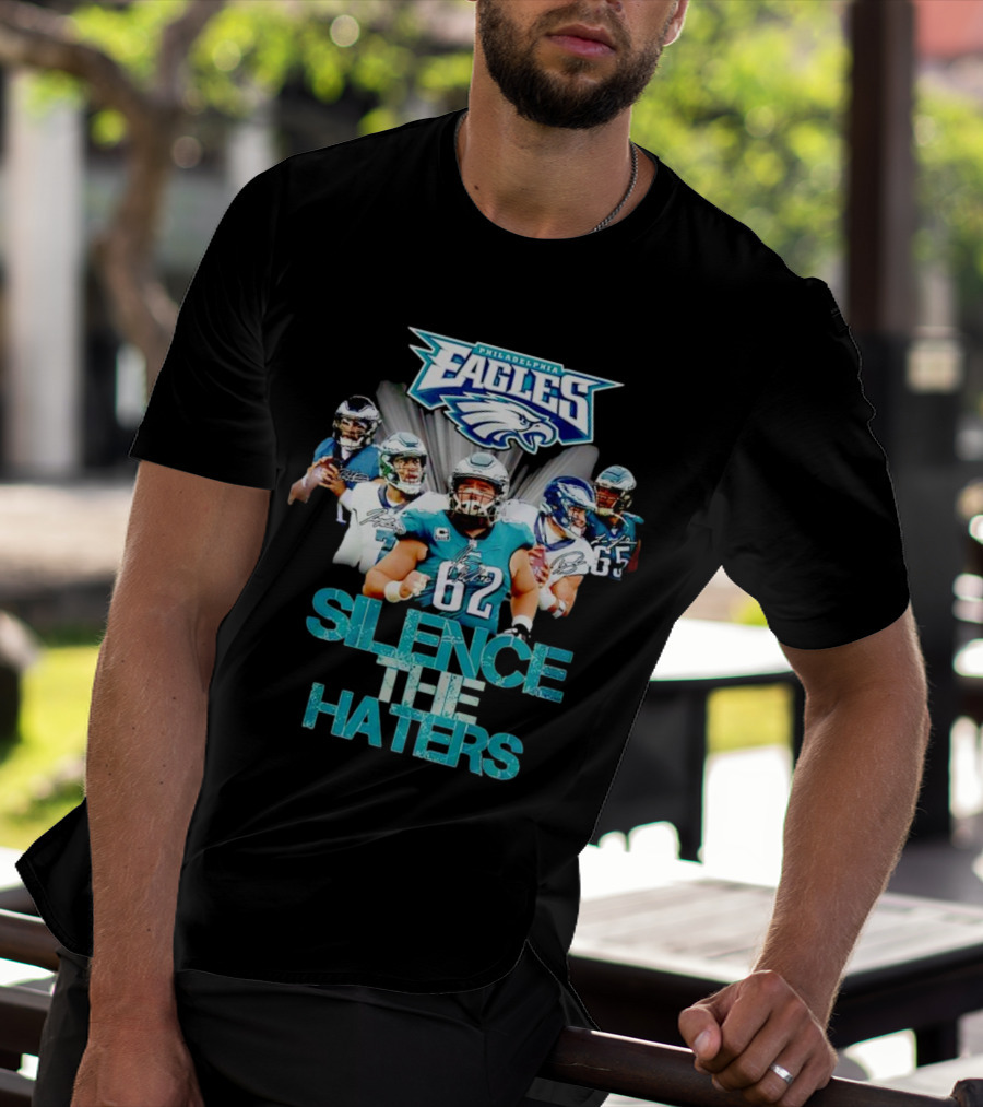 Philadelphia Eagles Silence The Haters Philadelphia Eagles Logo Players T-Shirt