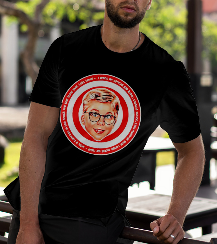 Ralphie Peter Billingsley Christmas Official Red Ryder Carbine Action Two Hundred Shot Range Model Air Rifle Round T-Shirt