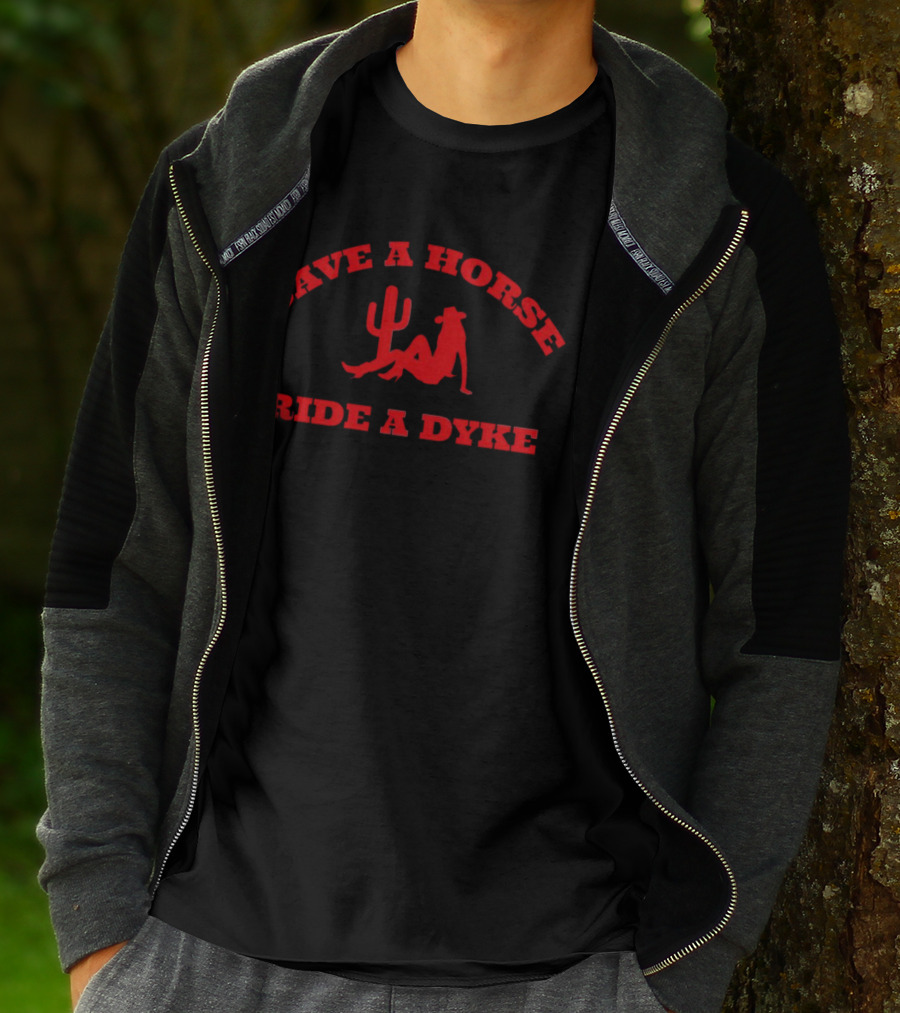 Save A Horse Ride A Dyke Cactus And Cowboy Hat T-Shirt