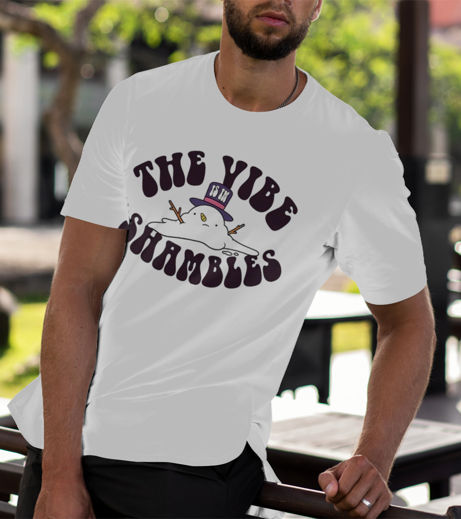 The Vibe Is In Shambles Snowman With Top Hat And Melting Expression T-Shirt