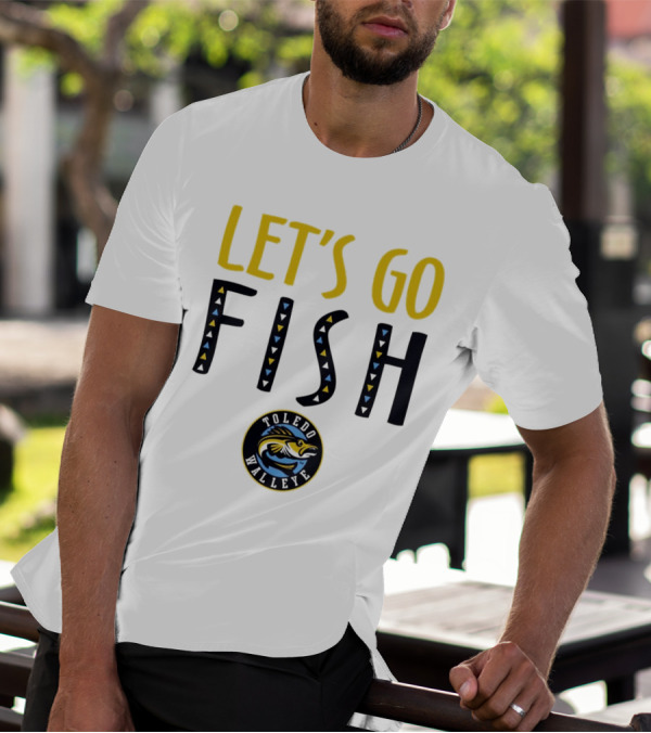 Toledo Walleye Let's Go Fish Hockey T-Shirt