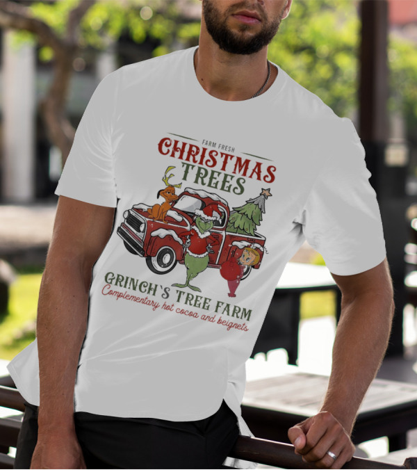Farm Fresh Christmas Trees Grinch's Tree Farm Complementary Hot Cocoa And Beignets With Red Truck And Max T-Shirt