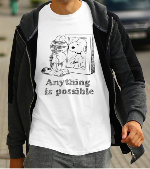 Garfield Looking At Snoopy Reflection Anything Is Possible T-Shirt
