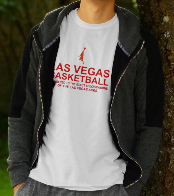 Las Vegas Basketball Engineered To The Exact Specifications Of The Las Vegas Aces T-Shirt