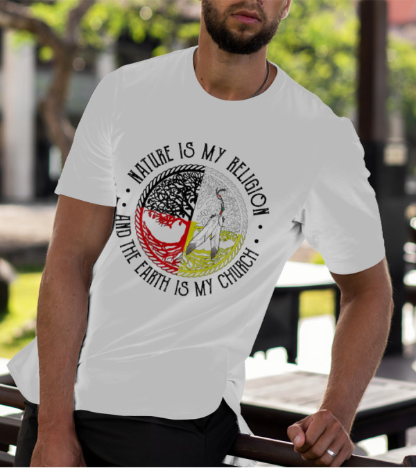 Nature Is My Religion And The Earth Is My Church Tribal Circle Tree And Feather T-Shirt