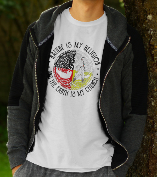 Nature Is My Religion And The Earth Is My Church Tribal Circle Tree And Feather T-Shirt