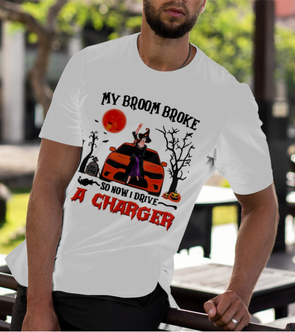 My Broom Broke So Now I Drive A Charger Halloween Witch With Pumpkins And Graveyard Scene T-Shirt