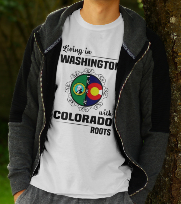 Living In Washington State With Colorado Flag Roots And Vivid Emblems T-Shirt