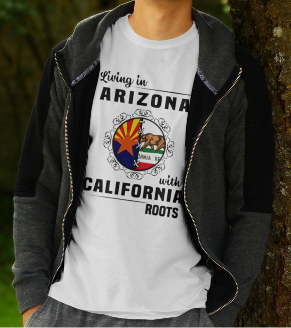 Living In Arizona With California Roots Emblem Featuring State Flags And Bear T-Shirt