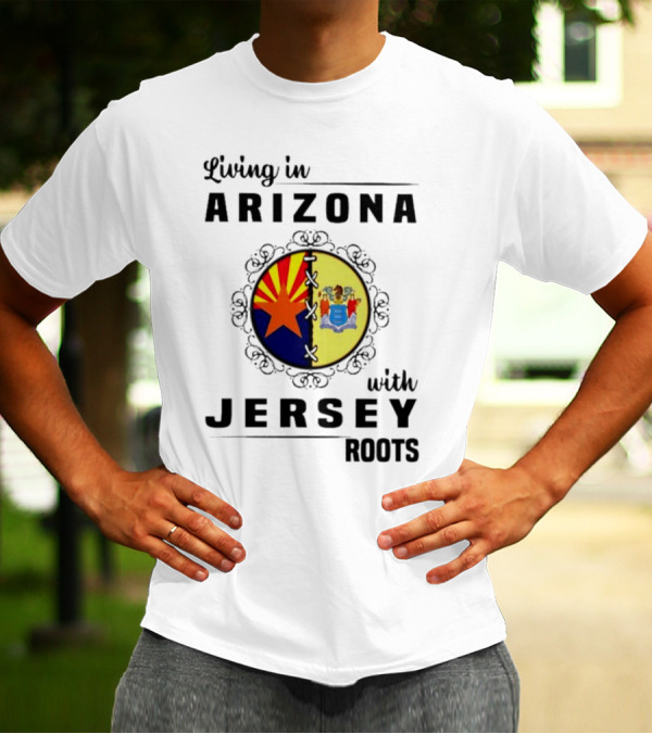 Living In Arizona With Jersey Roots Arizona New Jersey State Flag Circle T-Shirt