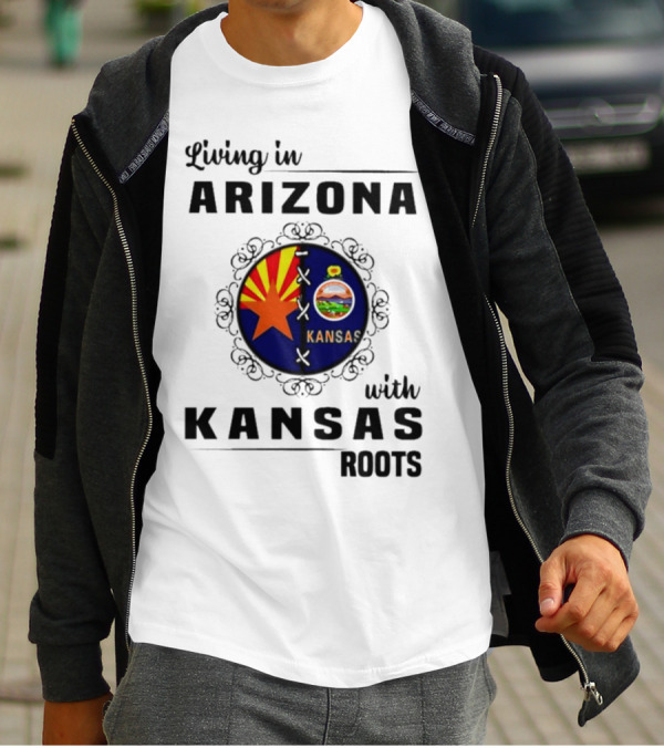 Living In Arizona Embracing Kansas Roots With State Seal Elements T-Shirt