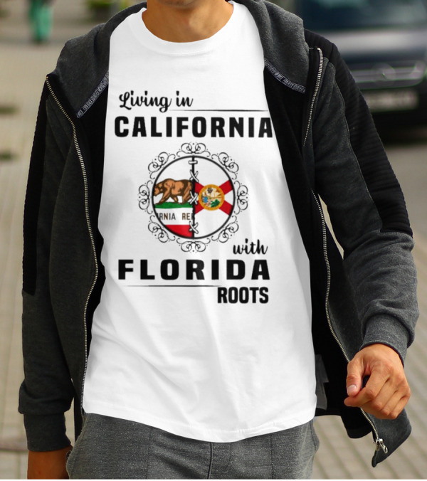 Living In California Pride With Florida Heritage Connection T-Shirt