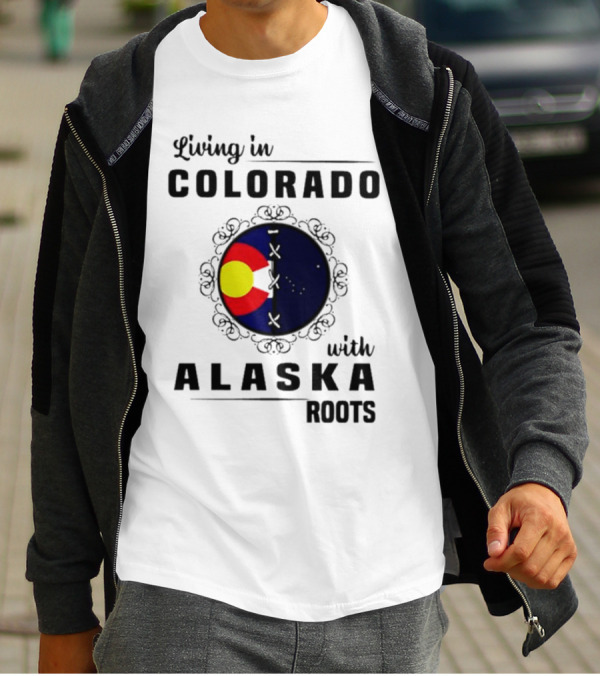 Living In Colorado With Alaska Roots Flag Circle T-Shirt