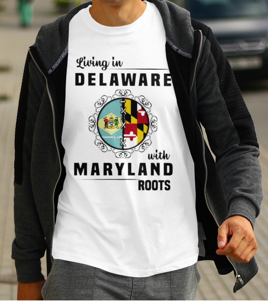 Living In Delaware With Maryland Roots Circle Crest T-Shirt