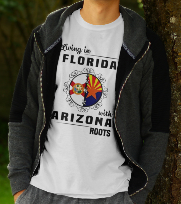 Living In Florida With Arizona Roots State Flags Connection T-Shirt